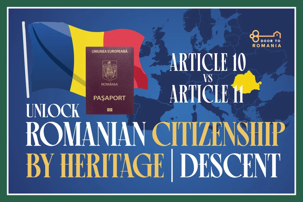 Difference between Article 10 and Article 11 Romanian citizenship by descent